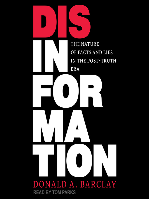 Title details for Disinformation by Donald A. Barclay - Available